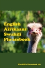 Image for English / Afrikaans / Swahili Phrasebook