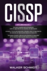 Image for Cissp : 3 en 1- Guia para Principiantes+ Consejos y Trucos+ Estrategias Sencillas y Eficaces para Aprender Sobre la Seguridad de los Sistemas de Informacion