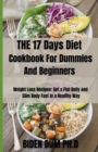 Image for THE 17 Days Diet Cookbook For Dummies And Beginners