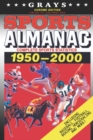 Image for Grays Sports Almanac : Complete Sports Statistics 1950-2000 [Chrome Edition - LIMITED TO 1,000 PRINT RUN]