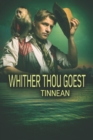 Image for Whither Thou Goest