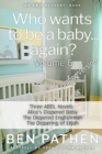 Image for Who Wants To Be A Baby... again? (Vol 6)