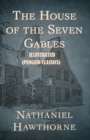 Image for The House of the Seven Gables By Nathaniel Hawthorne Illustrated (Penguin Classics)