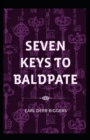 Image for Seven Keys to Baldpate Annotated