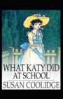 Image for What Katy Did at School Annotated
