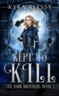 Image for Kept to Kill