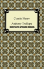Image for Cousin Henry By Anthony Trollope Illustrated (Penguin Classics)