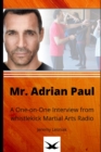 Image for Mr. Adrian Paul : A One-on-One Interview from whistlekick Martial Arts Radio