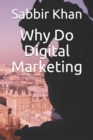 Image for Why Do Digital Marketing