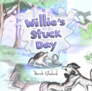 Image for Willie&#39;s Stuck Day