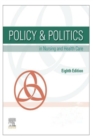 Image for Policy and Politics in Nursing