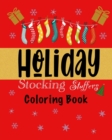 Image for Holiday Stocking Stuffer Coloring Book
