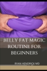 Image for Belly Fat Magic Routine for Beginners