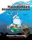 Image for The Great Big Dreams of Hamburger Hippopotamus : Sunken Treasure