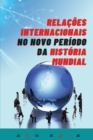 Image for Rela??es Internacionais No Novo Per?odo Da Hist?ria Mundial
