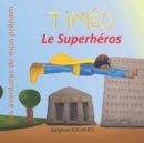 Image for Timeo le Superheros
