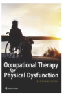Image for Occupational Therapy for Physical Dysfunction