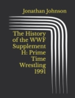 Image for The History of the WWF Supplement H