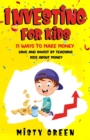 Image for Investing For Kids