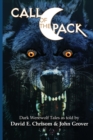 Image for Call of the Pack : Dark Werewolf Tales