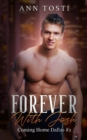 Image for Forever With Josh : Coming Home Dallas 2