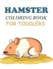 Image for Hamster Coloring Book For Toddlers