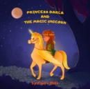 Image for Princess Darla and the Magic Unicorn