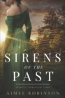Image for Sirens of the Past : A Time Travel Romance