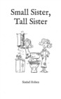 Image for Tall Sister, Small Sister