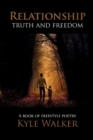 Image for Relationship : Truth and Freedom