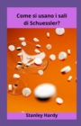 Image for Come si usano i sali di Schuessler?
