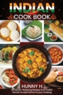 Image for Indian Cookbook : 100 Mouthwatering recipes from the Indian kitchen to Flavor your cooking
