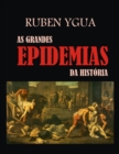 Image for As Grandes Epidemias Da Historia