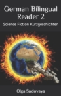 Image for German Bilingual Reader 2 : Science Fiction Kurzgeschichten
