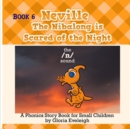 Image for Neville the Nibalong is Scared of the Night