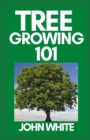 Image for Tree Growing 101