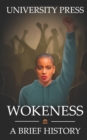 Image for Wokeness