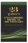 Image for Taber&#39;s Cyclopedic Medical Dictionary