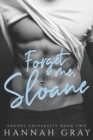 Image for Forget Me, Sloane