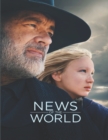 Image for News of the World : Screenplay