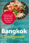 Image for The Simple &amp; Easy Bangkok Cookbook