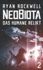 Image for Neobiota : Das humane Relikt (Band 2) / Science Fiction