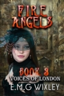 Image for Fire Angels : Voices of London