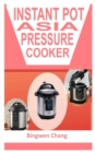 Image for Instant Pot Asian Pressure Cooker