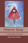 Image for Chaperon Rouge : A Red Riding Hood Tale