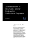Image for An Introduction to Renewable Energy Systems for Professional Engineers