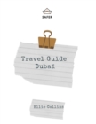 Image for Travel Guide Dubai : Your Ticket to discover Dubai