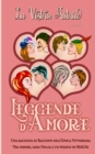 Image for Leggende d&#39;Amore : Una raccolta di racconti dell&#39;epoca Vittoriana