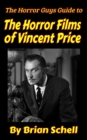 Image for The Horror Guys Guide To The Horror Films of Vincent Price