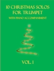 Image for 10 Christmas Solos for Trumpet with Piano Accompaniment